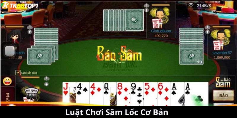 Chiến lược hay làm chủ mọi ván Sâm Lốc