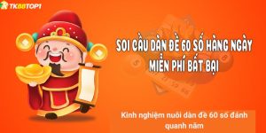 Dàn đề 60 số đánh quanh năm